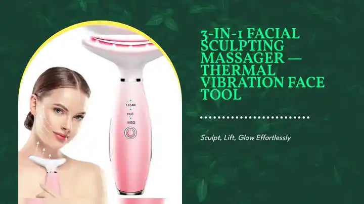 3-in-1 Facial Sculpting Massager &mdash; Thermal Vibration Face Tool by@Outfy